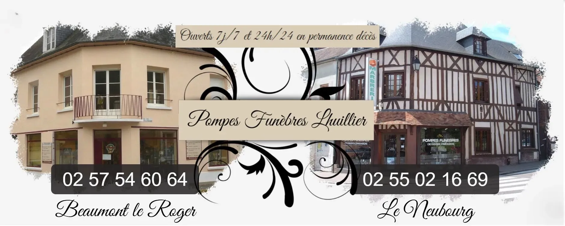Façade des agences Pompes Funèbres Lhuillier à Beaumont-le-Roger et au Neubourg.